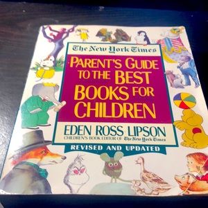 The New York Times Parent's Guide to the Best Books for Children